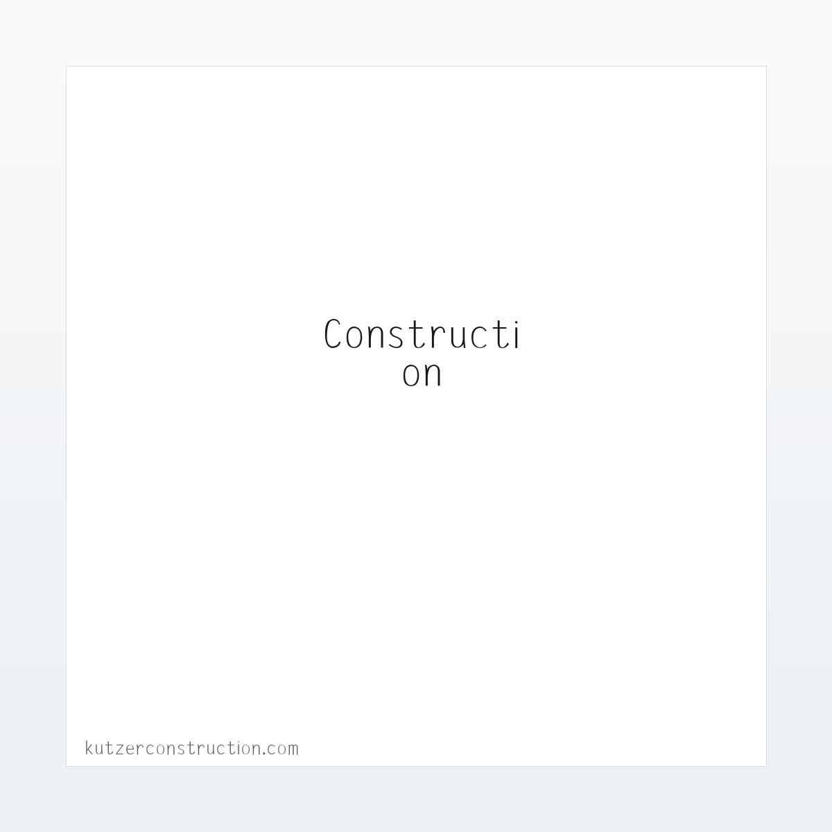 专题内容 - Kutzer Construction Inc. - Home 方图
